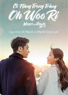 Cô Nàng Trong Trắng Oh Woo Ri - Woori The Virgin - (2022) - phim3mien.com Website xem phim miễn phí tốt nhất