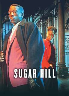 Con Đường Ma Túy - Sugar Hill - (1994) - phim3mien.com Website xem phim miễn phí tốt nhất