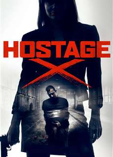 Con Tin Mật Danh X - Hostage X - (2017) - phim3mien.com Website xem phim miễn phí tốt nhất
