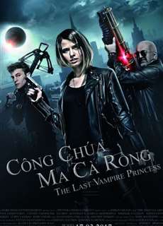 Công Chúa Ma Cà Rồng - Last Vampire Princess - (2016) - phim3mien.com Website xem phim miễn phí tốt nhất