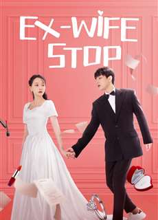 Cua Lại Vợ Cũ - Ex-Wife Stop - (2022) - phim3mien.com Website xem phim miễn phí tốt nhất