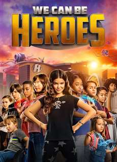 Cùng Làm Anh Hùng - We Can Be Heroes - (2020) - phim3mien.com Website xem phim miễn phí tốt nhất