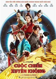 Cuộc Chiến Xuyên Không - Alienoid - (2022) - phim3mien.com Website xem phim miễn phí tốt nhất