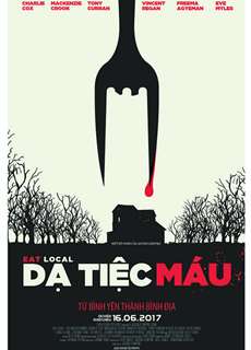 Dạ Tiệc Máu - Eat Locals - (2017) - phim3mien.com Website xem phim miễn phí tốt nhất