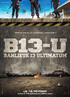 Đặc Khu B13: Tối Hậu Thư - Banlieue 13: Ultimatum - District 13: Ultimatum - (2009) - phim3mien.com Website xem phim miễn phí tốt nhất