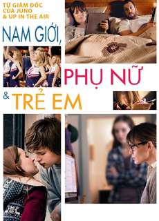 Đàn Ông, Phụ Nữ & Trẻ Em - Men, Women & Children - (2014) - phim3mien.com Website xem phim miễn phí tốt nhất