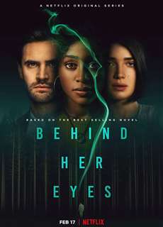 Đằng Sau Đôi Mắt - Behind Her Eyes - (2021) - phim3mien.com Website xem phim miễn phí tốt nhất
