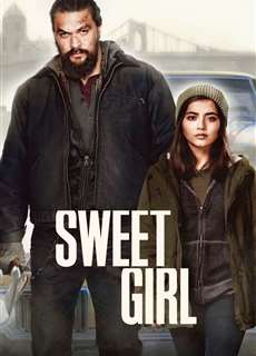 Đi Tìm Công Lý - Sweet Girl - (2021) - phim3mien.com Website xem phim miễn phí tốt nhất