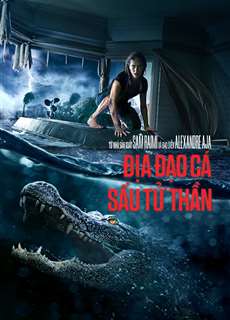 Địa Đạo Cá Sấu Tử Thần - Crawl - (2019) - phim3mien.com Website xem phim miễn phí tốt nhất