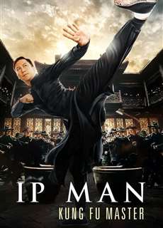 Diệp Vấn: Bậc Thầy Võ Thuật - Ip Man: Kung Fu Master - (2019) - phim3mien.com Website xem phim miễn phí tốt nhất