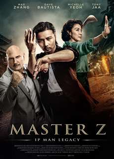 Diệp Vấn Ngoại Truyện: Trương Thiên Chí - Master Z: Ip Man Legacy - (2018) - phim3mien.com Website xem phim miễn phí tốt nhất