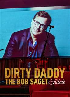 Dirty Daddy: Tưởng nhớ Bob Saget - Dirty Daddy: The Bob Saget Tribute - (2022) - phim3mien.com Website xem phim miễn phí tốt nhất