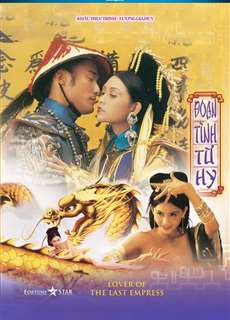 Đoạn Tình Từ Hy - Lover of the Last Empress - (1995) - phim3mien.com Website xem phim miễn phí tốt nhất