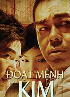 Đoạt Mệnh Kim - Life Without Principle - (2011) - phim3mien.com Website xem phim miễn phí tốt nhất