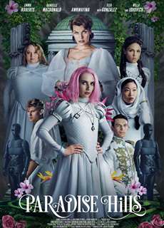 Đồi Địa Đàng - Paradise Hills - (2019) - phim3mien.com Website xem phim miễn phí tốt nhất