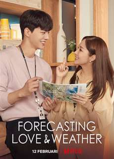 Dự Báo Tình Yêu Và Thời Tiết - Forecasting Love And Weather - (2022) - phim3mien.com Website xem phim miễn phí tốt nhất