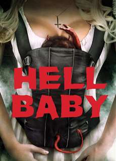 Đứa Bé Đến Từ Địa Ngục - Hell Baby - (2013) - phim3mien.com Website xem phim miễn phí tốt nhất