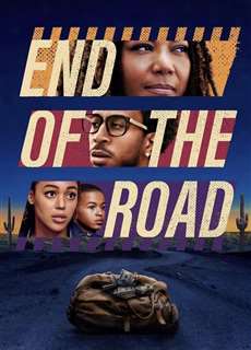 Đường cùng - End of the Road - (2022) - phim3mien.com Website xem phim miễn phí tốt nhất