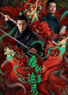 Đường Triều Quỷ Sự Lục - Strange Tales Of Tang Dynasty - (2022) - phim3mien.com Website xem phim miễn phí tốt nhất