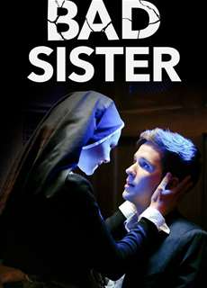 Gái Hư Phá Đám Cưới - Bad Sister - (2014) - phim3mien.com Website xem phim miễn phí tốt nhất