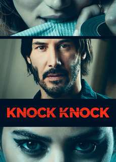 Gái Xinh Gõ Cửa - Knock Knock - (2015) - phim3mien.com Website xem phim miễn phí tốt nhất
