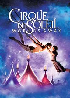 Gánh Xiếc Mặt Trời - Cirque du Soleil: Worlds Away - (2012) - phim3mien.com Website xem phim miễn phí tốt nhất