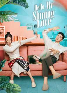 Gặp Em Cô Gái Rực Rỡ - Hello, My Shining Love - (2022) - phim3mien.com Website xem phim miễn phí tốt nhất