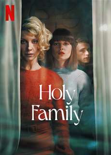 Gia Đình Linh Thiêng - Holy Family - (2022) - phim3mien.com Website xem phim miễn phí tốt nhất