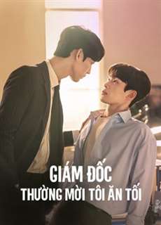 Giám Đốc Thường Mời Tôi Ăn Tối - The Director Who Buys Me Dinner - (2022) - phim3mien.com Website xem phim miễn phí tốt nhất