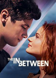 Giữa Lưng Chừng - The In Between - (2022) - phim3mien.com Website xem phim miễn phí tốt nhất