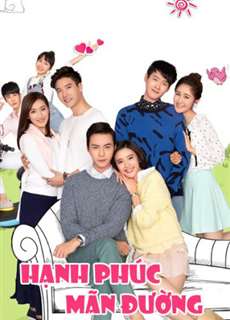 Hạnh Phúc Mãn Đường - The Love Of Happiness - (2017) - phim3mien.com Website xem phim miễn phí tốt nhất