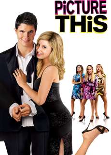 Hẹn Hò Cùng Hot Boy - Picture This - (2008) - phim3mien.com Website xem phim miễn phí tốt nhất