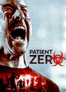 Hiểm Họa Chết Người - Patient Zero - (2018) - phim3mien.com Website xem phim miễn phí tốt nhất