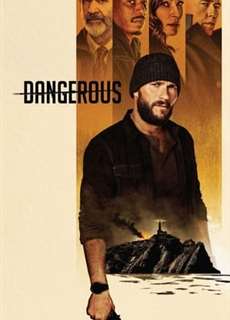 Hiểm Nguy - Dangerous - (2021) - phim3mien.com Website xem phim miễn phí tốt nhất