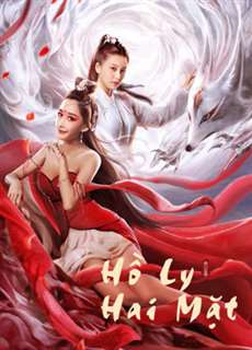 Hồ Ly Hai Mặt - Double Faced Fox - (2020) - phim3mien.com Website xem phim miễn phí tốt nhất