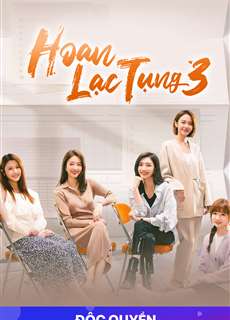Hoan Lạc Tụng 3 - Ode To Joy 3 - (2022) - phim3mien.com Website xem phim miễn phí tốt nhất
