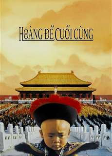 Hoàng Đế Cuối Cùng - The Last Emperor - (1987) - phim3mien.com Website xem phim miễn phí tốt nhất