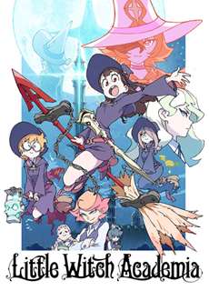 Học Viện Phù Thủy Nhỏ - Little Witch Academia - (2017) - phim3mien.com Website xem phim miễn phí tốt nhất
