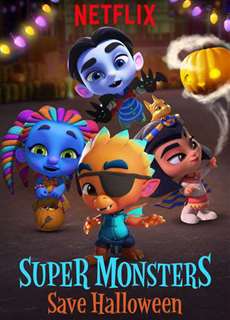 Hội Quái Siêu Cấp: Giải Cứu Halloween - Super Monsters Save Halloween - (2018) - phim3mien.com Website xem phim miễn phí tốt nhất