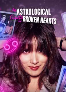 Hướng Dẫn Chiêm Tinh Cho Người Thất Tình (Phần 2) - An Astrological Guide For Broken Hearts (Season 2) - (2022) - phim3mien.com Website xem phim miễn phí tốt nhất