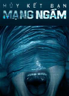 Hủy Kết Bạn: Mạng Ngầm - Unfriended: Dark Web - (2018) - phim3mien.com Website xem phim miễn phí tốt nhất