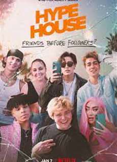 Hype House: Nhà Sao TikTok - Hype House - (2022) - phim3mien.com Website xem phim miễn phí tốt nhất