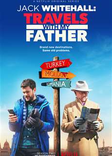 Jack Whitehall: Du Lịch Cùng Cha Tôi (Phần 3) - Jack Whitehall: Travels With My Father (Season 3) - (2019) - phim3mien.com Website xem phim miễn phí tốt nhất