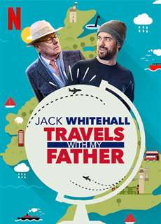 Jack Whitehall: Du Lịch Cùng Cha Tôi (Phần 5) - Jack Whitehall: Travels With My Father ( Season 5 ) - (2021) - phim3mien.com Website xem phim miễn phí tốt nhất