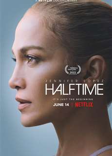 Jennifer Lopez: Giữa Giờ - Halftime - (2022) - phim3mien.com Website xem phim miễn phí tốt nhất