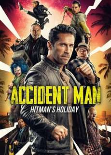 Kẻ Ám Sát 2: Kì Nghỉ Của Sát Thủ - Accident Man: Hitman's Holiday - (2022) - phim3mien.com Website xem phim miễn phí tốt nhất