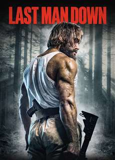 Kẻ Báo Thù Cuối Cùng - Last Man Down - (2021) - phim3mien.com Website xem phim miễn phí tốt nhất