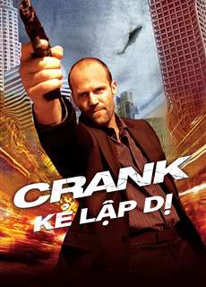 Kẻ Lập Dị - Crank - (2006) - phim3mien.com Website xem phim miễn phí tốt nhất