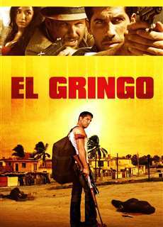 Kẻ Ngoại Lai - El Gringo - (2012) - phim3mien.com Website xem phim miễn phí tốt nhất