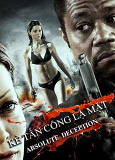 Kẻ Tấn Công Lạ Mặt - Absolute Deception - (2013) - phim3mien.com Website xem phim miễn phí tốt nhất